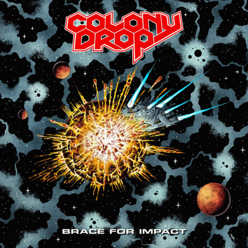 Colony Drop : Brace for Impact